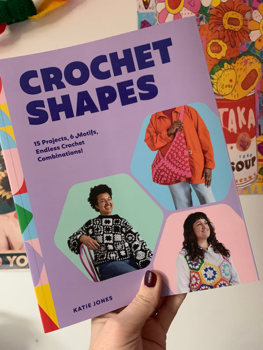 Crochet Shapes - Katie Jones