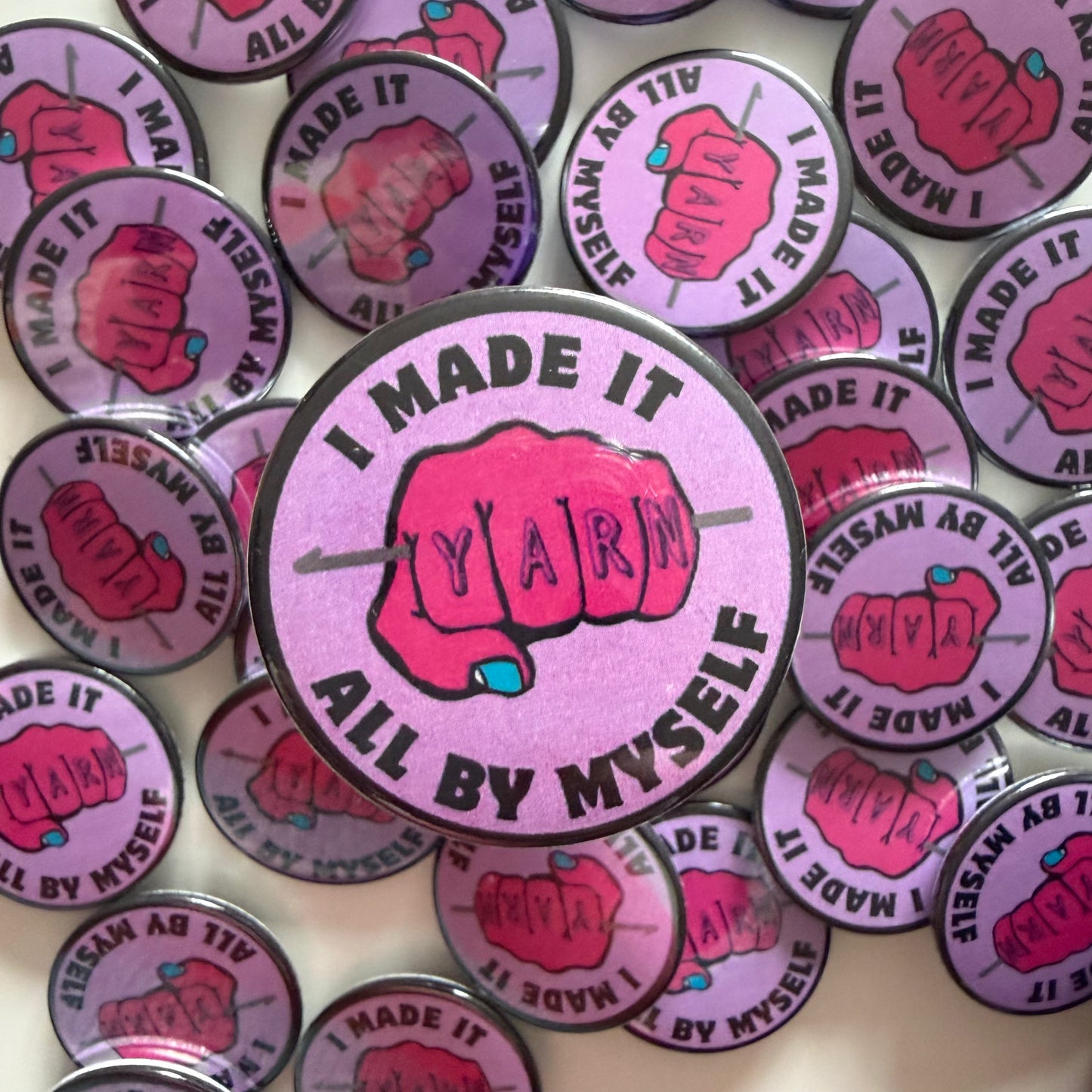 Crochet & Yarn Lover Pin Badge – “I Made It All By Myself” – 42mm Button Badge